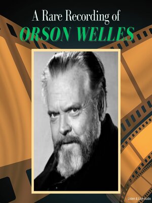cover image of A Rare Recording of Orson Welles
